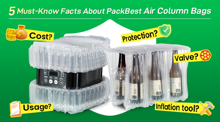 5 must-know about PackBest air column bags