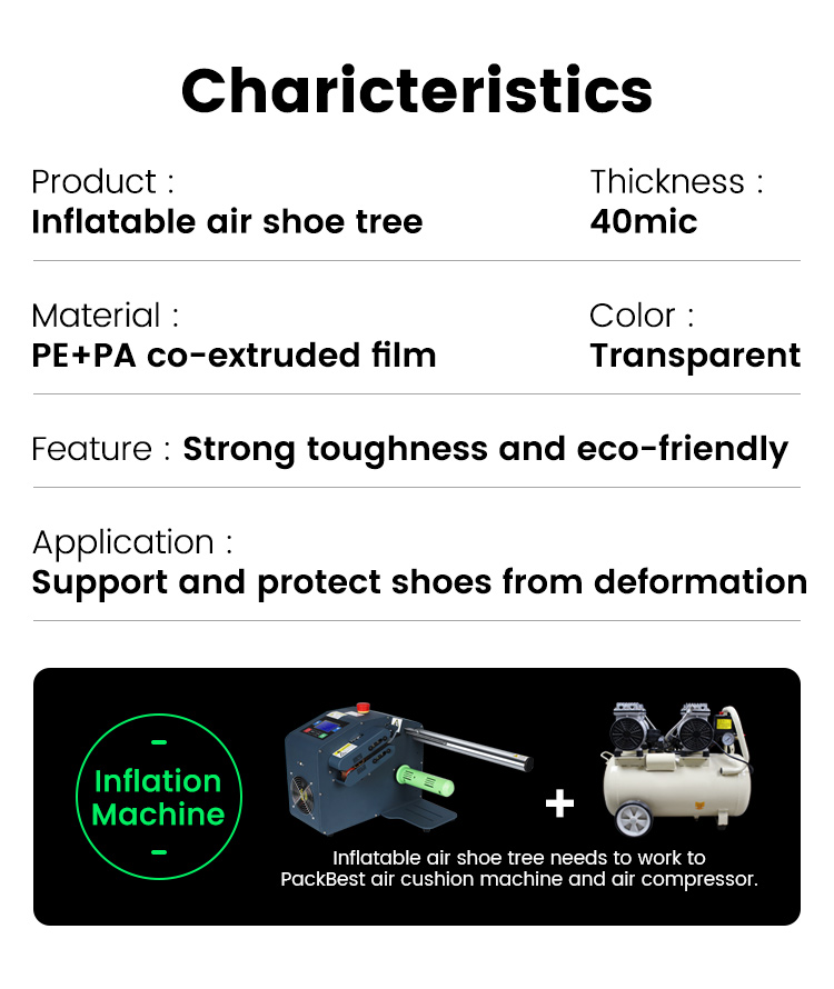 Inflatable shoe supoort charicteristcs